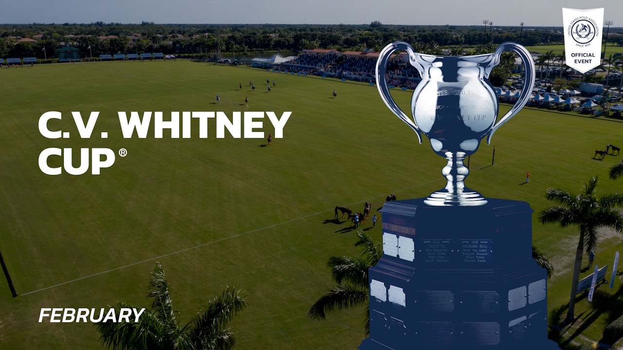 C.V. Whitney Cup®