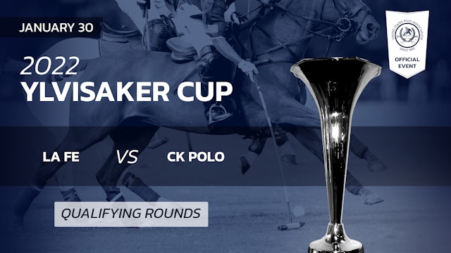 2022 Ylvisaker Cup - La Fe vs CK Polo 