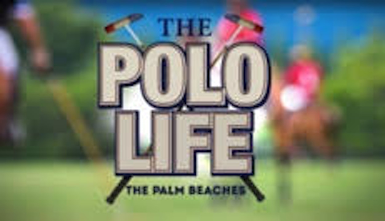 The Polo Life