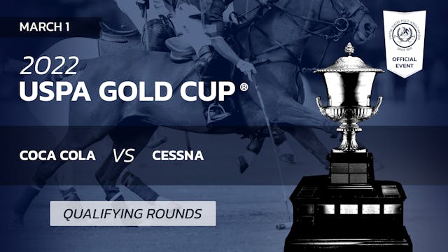 2022 USPA Gold Cup® - Coca Cola vs. C...