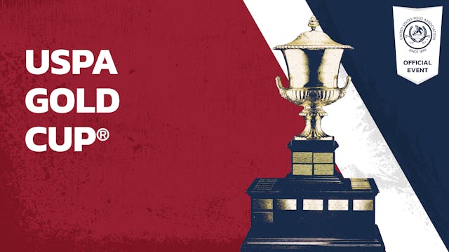 2019 - USPA GOLD CUP®️ - La Indiana v...