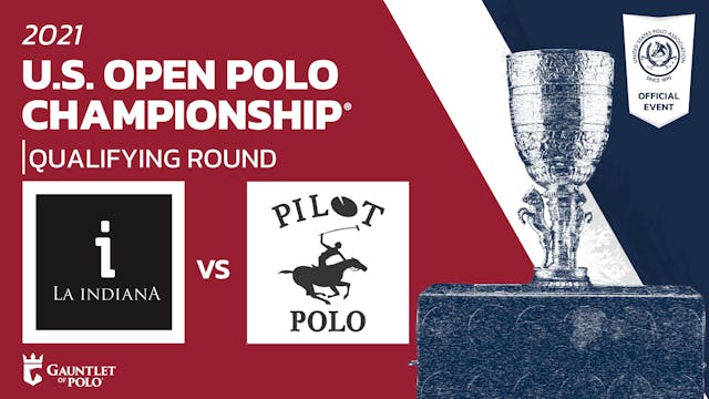 2021 U.S. Open Polo Championship® - L...