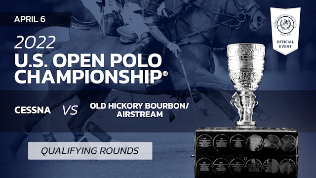 2022 U.S. Open Polo Championship® - C...