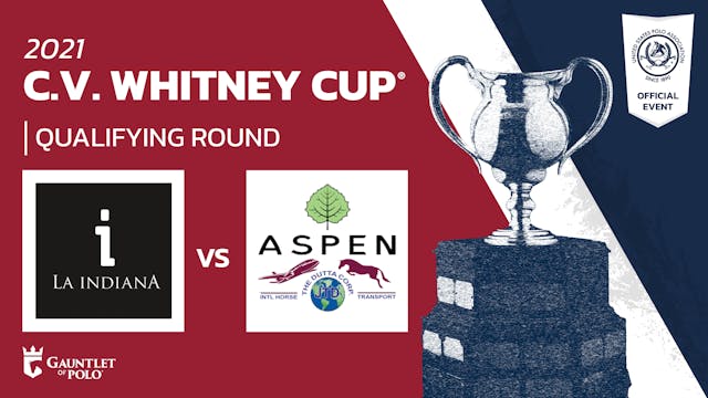 2021 - C.V. Whitney Cup - Aspen/Dutta...