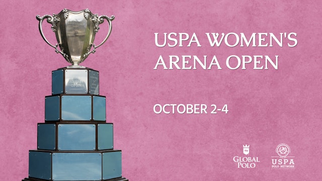 2020 USPA Women's Arena Open Semifinal - Badass Polo vs. Guapo’s