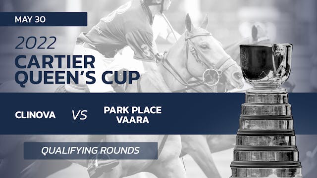 2022 Queen's Cup - Clinova vs. Park P...