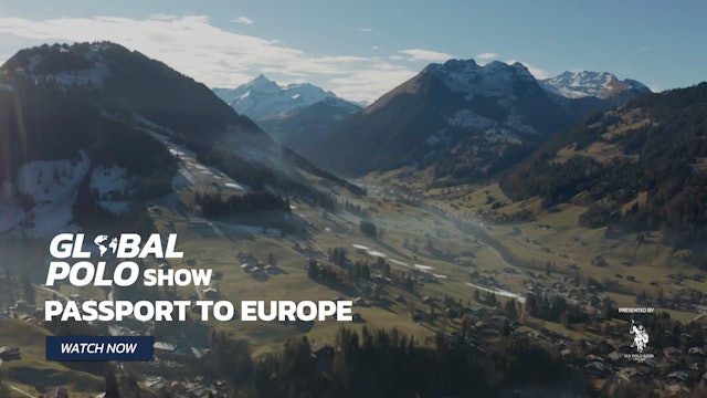 Global Polo Show: Passport to Europe