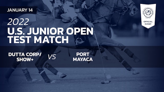 2022 U.S. Junior Open - Dutta Corp/Snow+ vs Port Mayaca