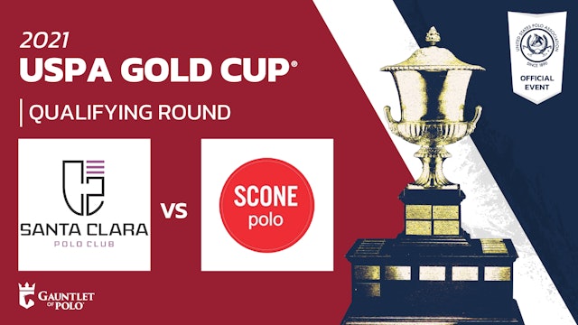 2021 - USPA GOLD CUP®️ - Santa Clara vs. Scone