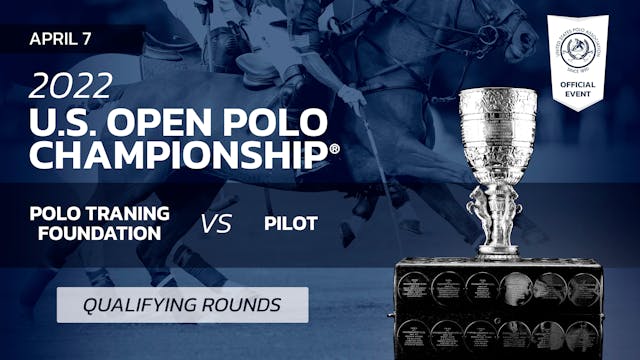 2022 U.S. Open Polo Championship® - P...