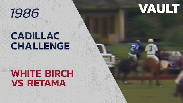 1986 Cadillac Challenge - White Birch vs Retama