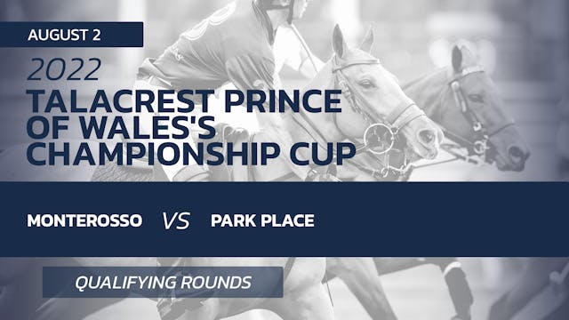 2022 Prince of Wales Championship Cup...