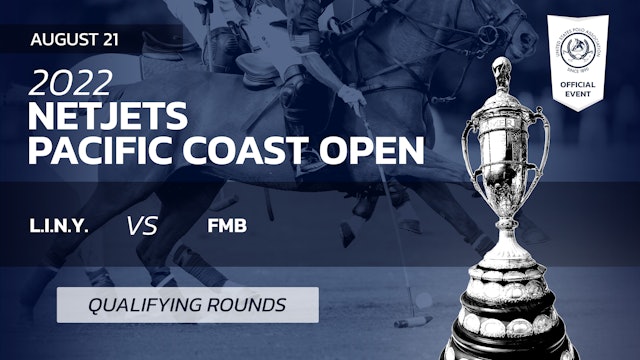 2022 Pacific Coast Open - L.I.N.Y. vs FMB 