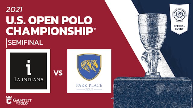 2021 U.S. Open Polo Championship® - S...