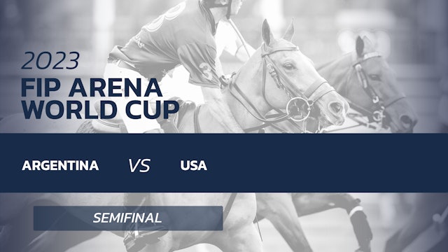 FIP Arena World Cup Semifinal: Argentina vs USA