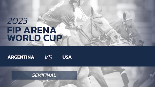 FIP Arena World Cup Semifinal: Argent...