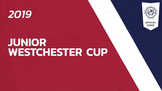2019 - Junior Westchester Cup - Highl...