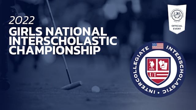 2022 Girls National Interscholastic C...