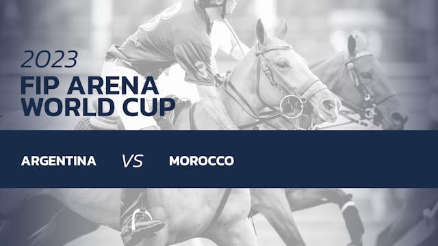 FIP Arena World Cup - Argentina vs Mo...