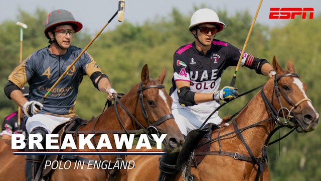 NEW! Breakaway: Polo in England