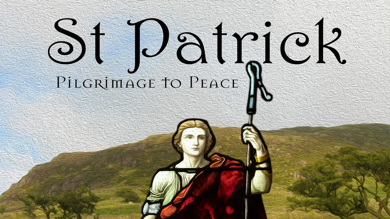St. Patrick - Pilgrimage to Peace