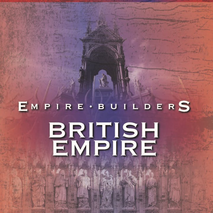 Empire Builders - British Empire 