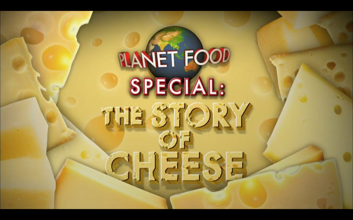 The Story of Cheese