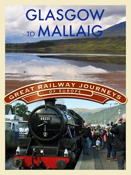 GRJOE - Glasgow to Malaig