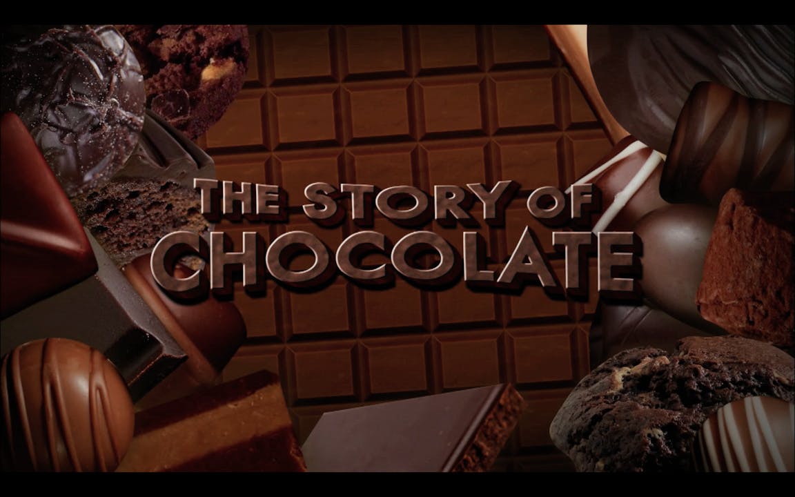 The Story of Chocolate