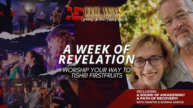 Head of the Year 5783: A Week of Revelation - Martin & Norma Sarvis (9/30)