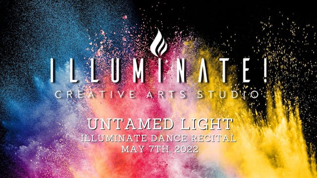 May 7th 2022 - Recital: Untamed Light...