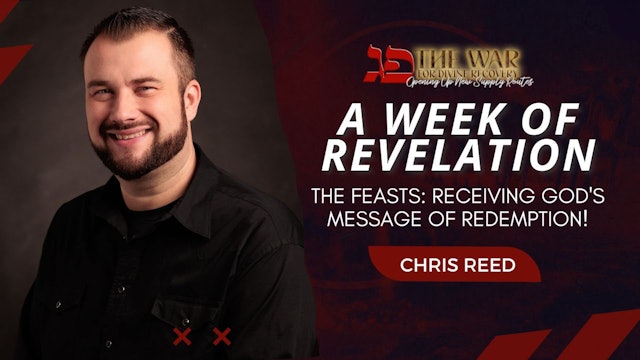 Head of the Year 5783: A Week of Revelation - Chris Reed (9/28)