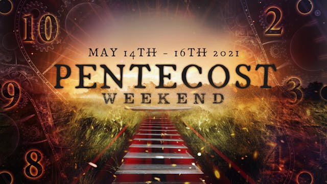 Pentecost 2021: Session 5 (05/15) - I...