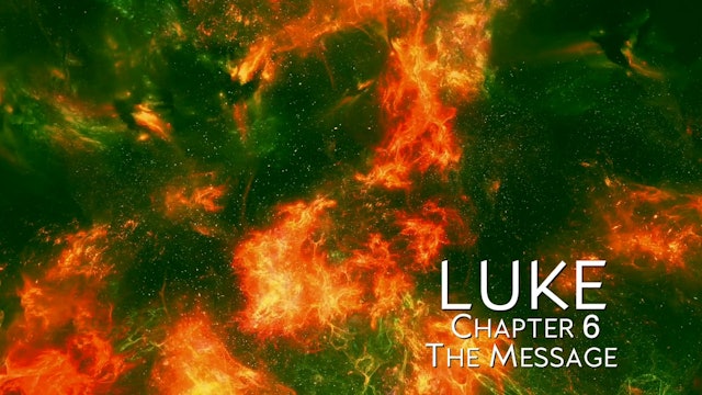 The Book of Luke - Chapter 6