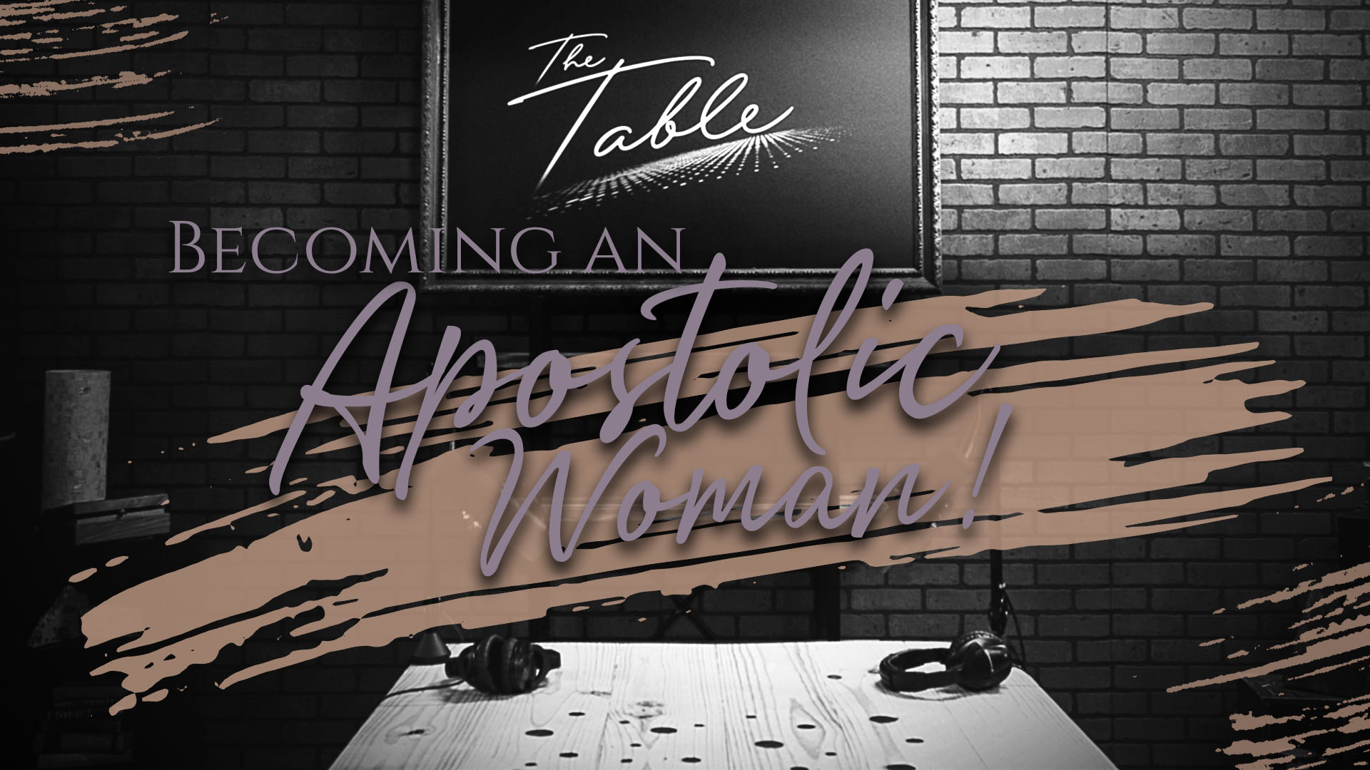 Becoming An Apostolic Woman