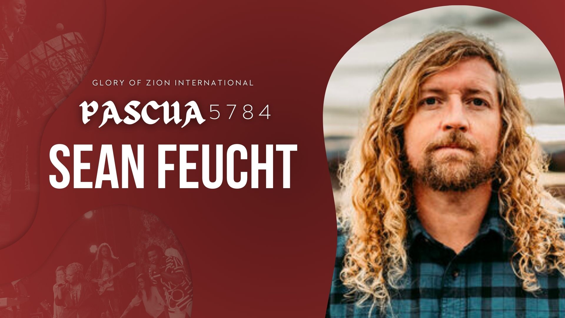 [ESP] Pascua 5784 - Sean Feucht (4/26) 7PM
