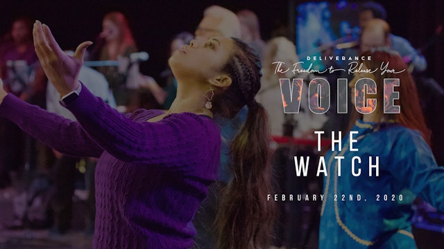 Release Your Voice - The Watch! (02/22)