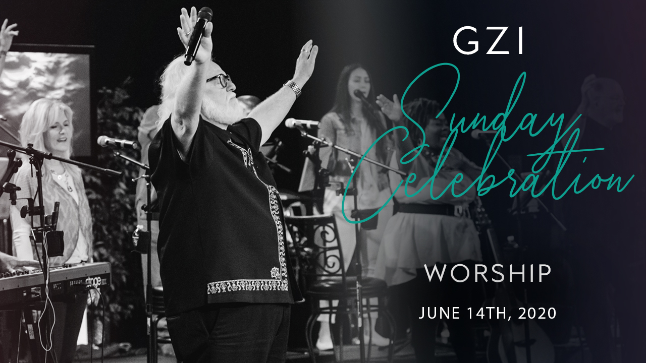 Celebration Service (6/14) - Worship