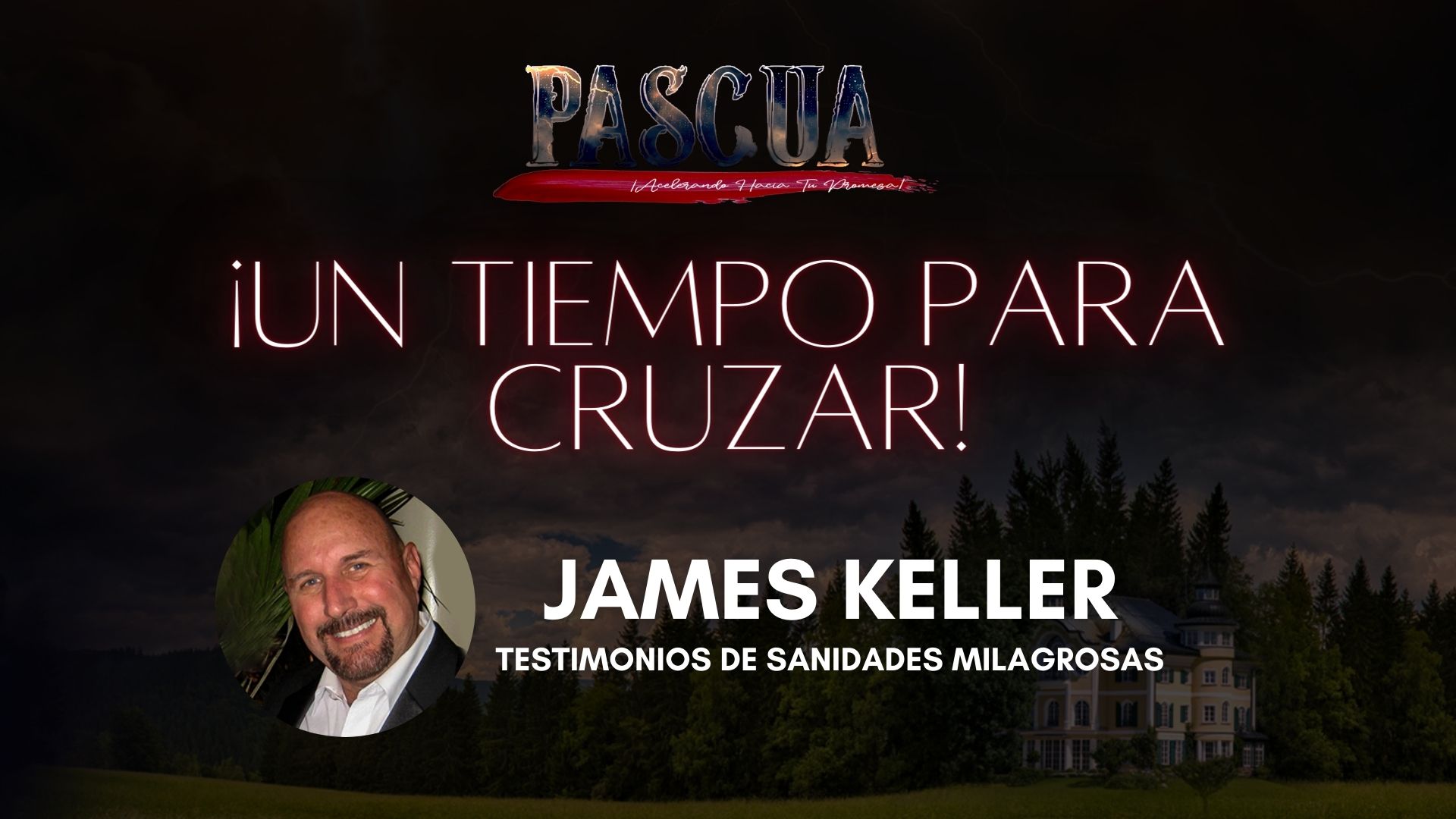 James Keller - Testimonios de Sanidades Milagrosas
