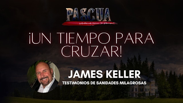 James Keller - Testimonios de Sanidades Milagrosas