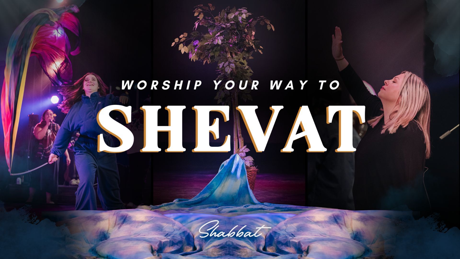 Shabbat: Worship Your Way to Shevat (1/16/26)