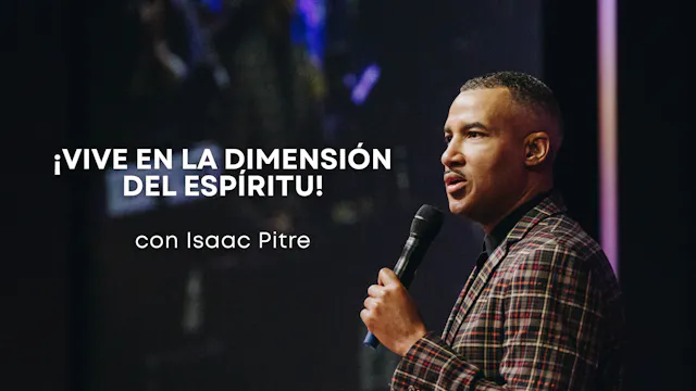 Vive en la Dimensiõn del Espiritu con...
