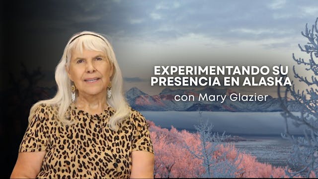 Experimentando Su presencia en Alaska...