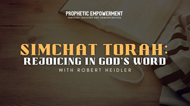 Prophetic Empowerment: Simchat Torah:...