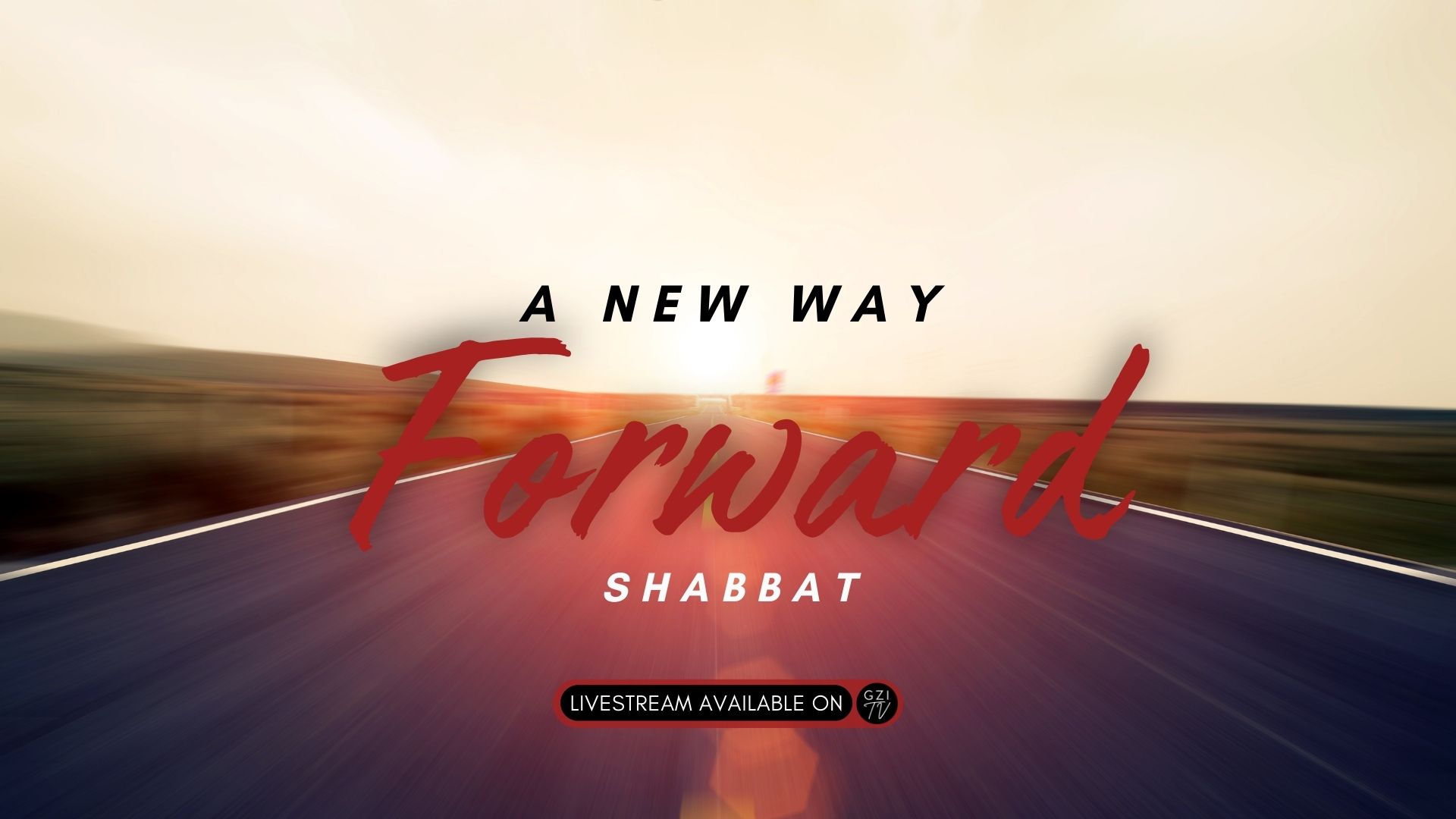 Shabbat: A New Way Forward (01/19) 