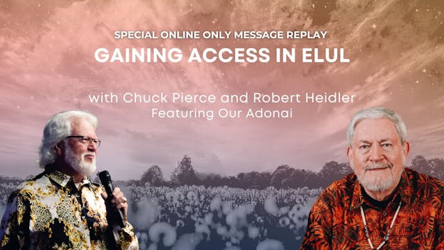 Gaining Access in Elul! (08/26)