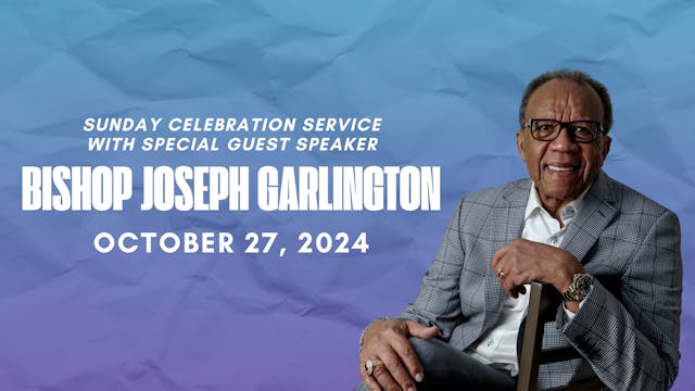 Sunday Celebration - Joseph Garlingto...