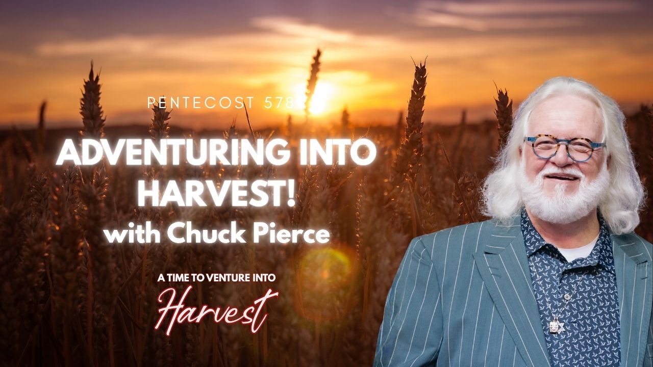 Pentecost 5786 - Chuck Pierce Sat 8am