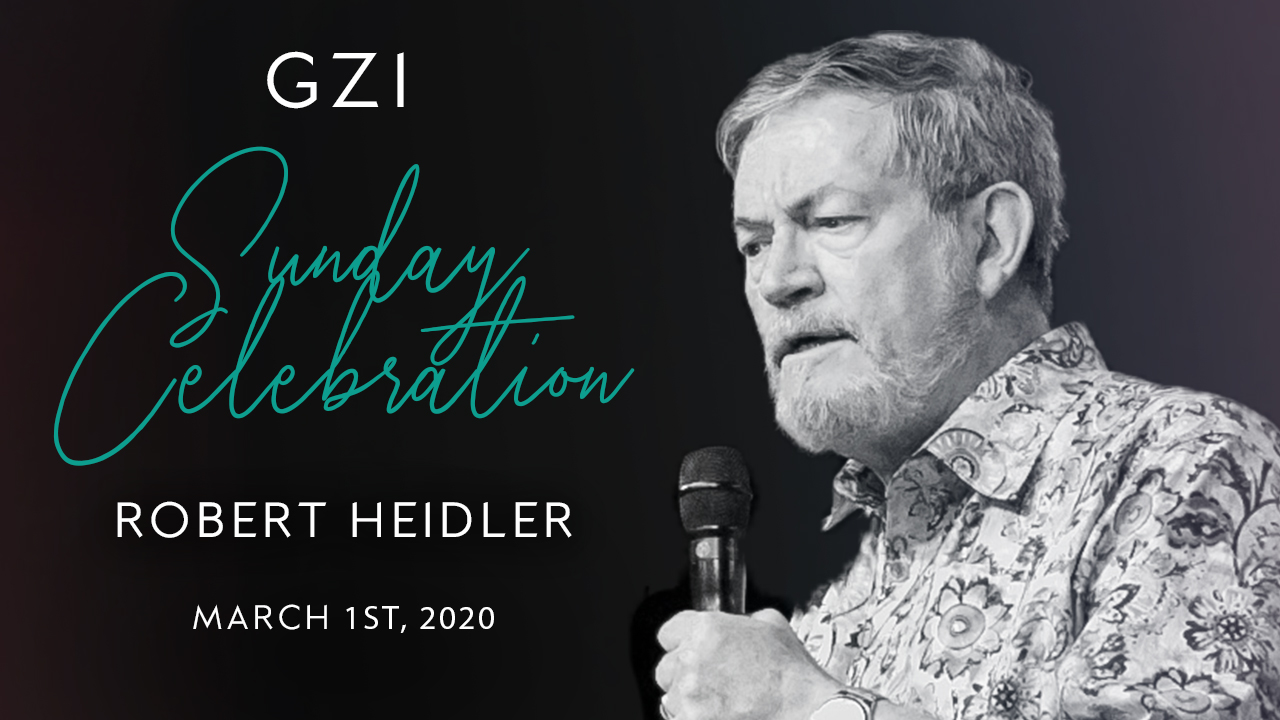 Celebration Service (03/01) - Robert Heidler: Receiving the Anointing