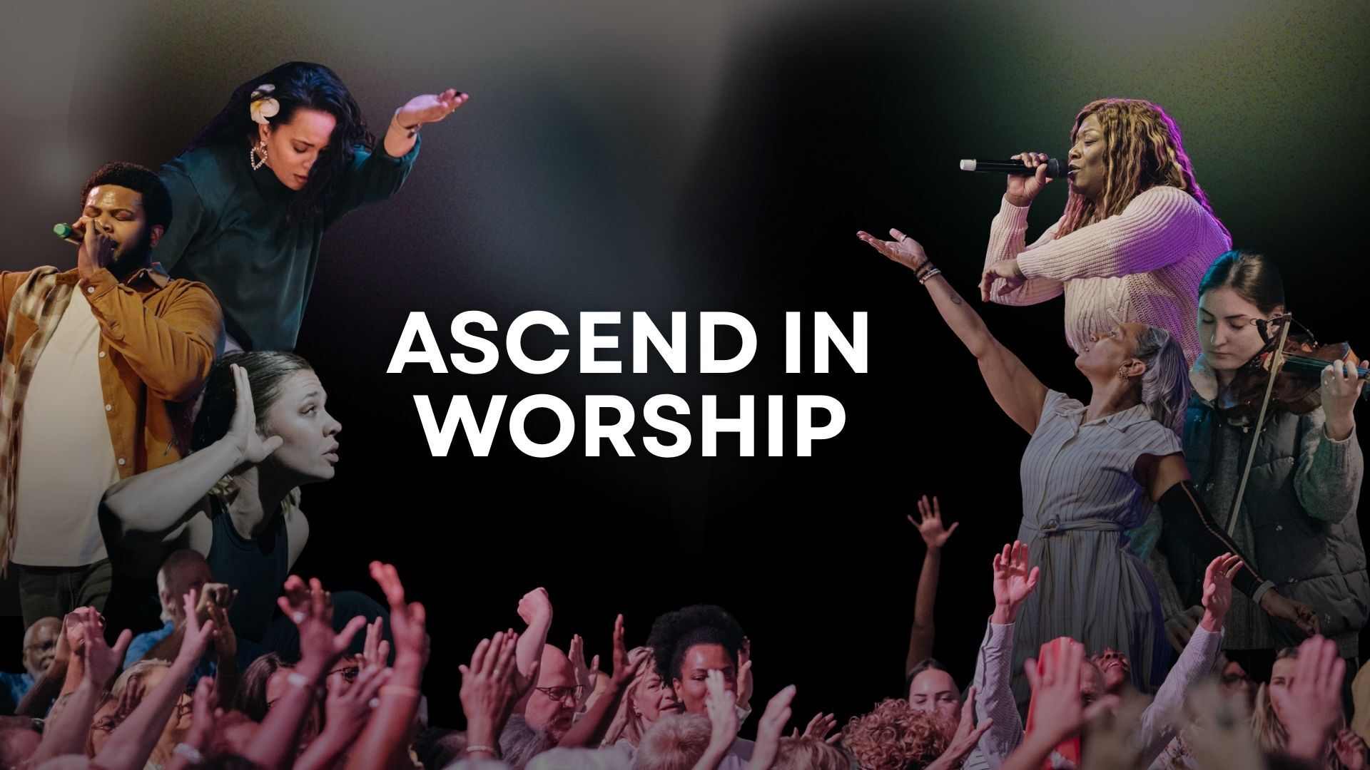 Ascend In Worship (02/25/26)